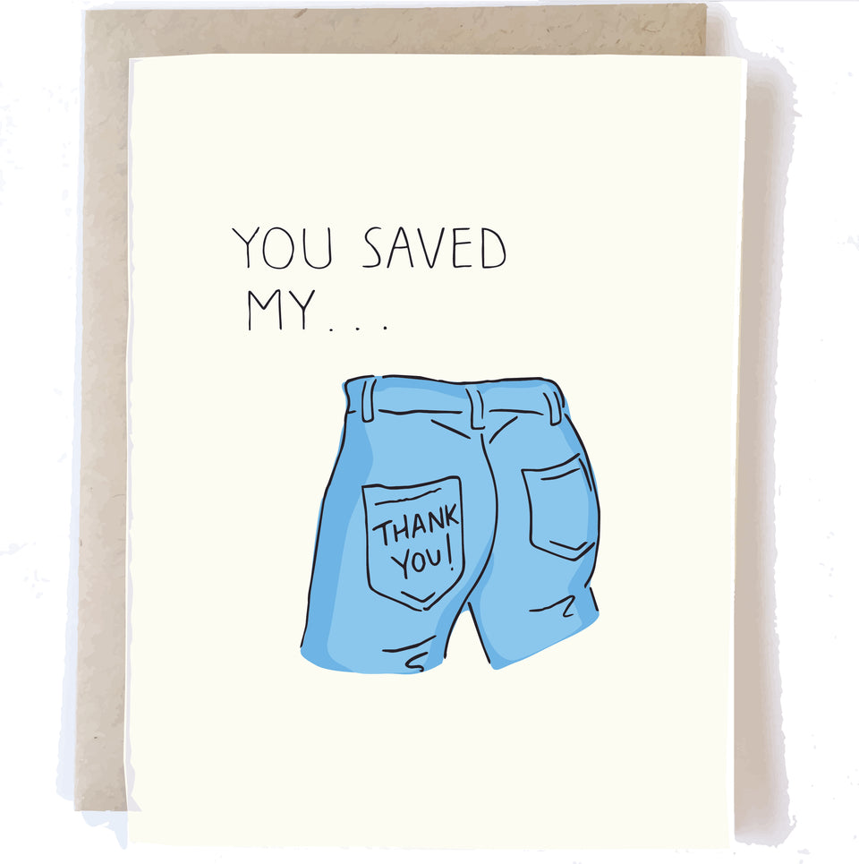 you saved my